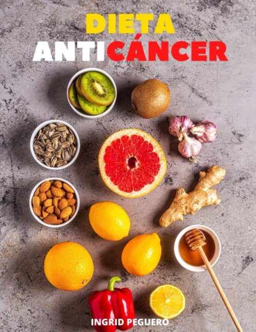 Anti Cancer Diet: "Diet Therapy to Prevent and Cure Cancer Forever"