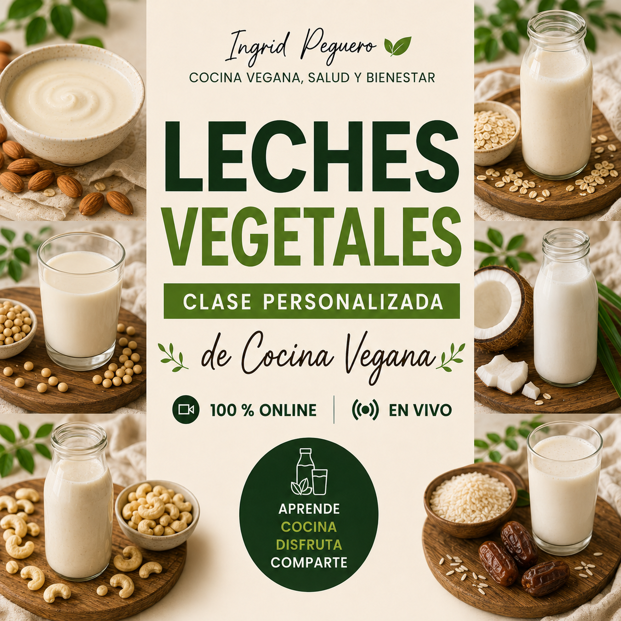 LECHES VEGETALES – CLASE PRIVADA ONLINE